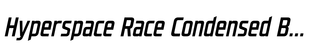 Hyperspace Race Condensed Bold Italic